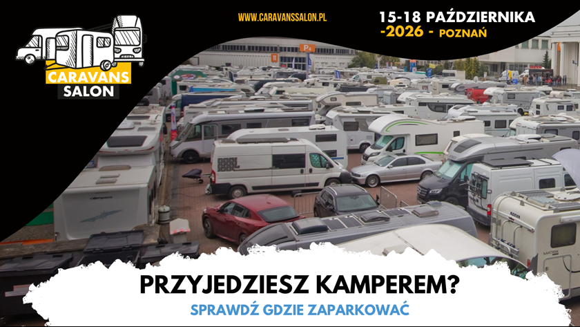 Przyjazd kamperem na Caravans Salon Poland 2026